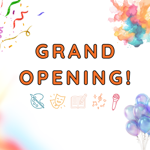 Grand Opening! — with confetti, balloons, a watercolor splash, and small icons for painting, theatre, writing, music, and voiceover.